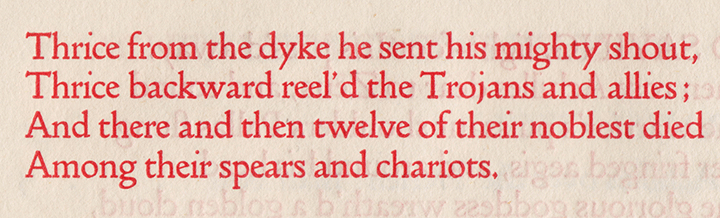 Doves Type: 'Achilles Over the Trench: Iliad xviii'